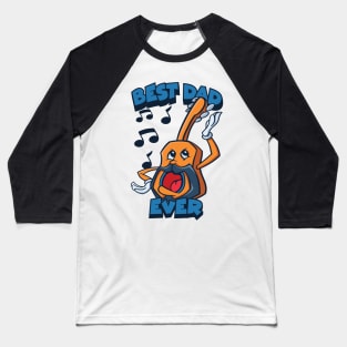 best dad ever music notes Baseball T-Shirt